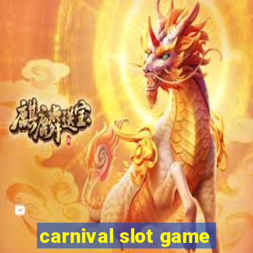 carnival slot game