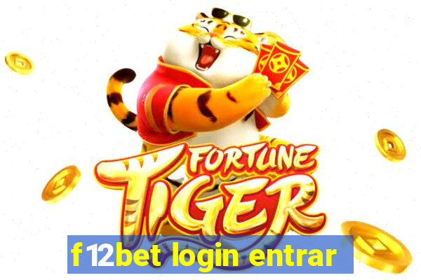 f12bet login entrar