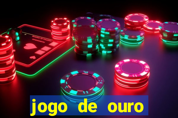 jogo de ouro tabela visitante