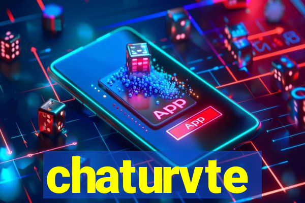 chaturvte