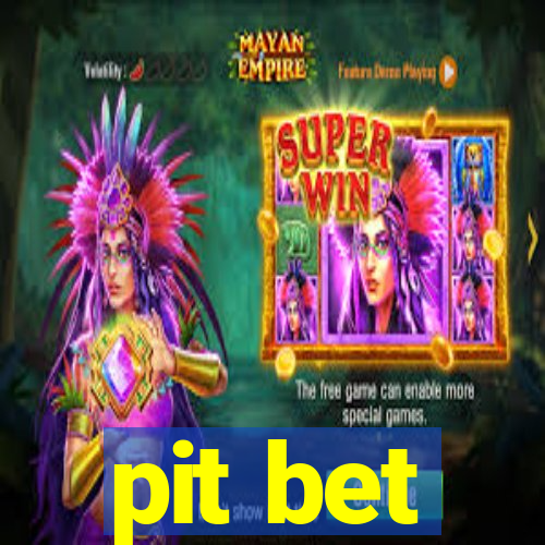 pit bet