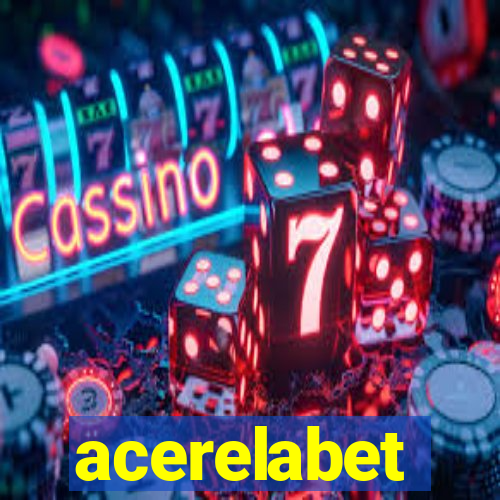 acerelabet