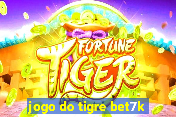 jogo do tigre bet7k