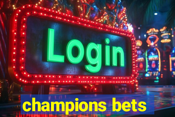 champions bets