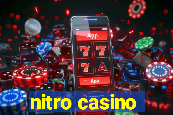 nitro casino