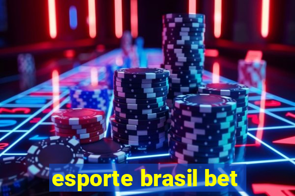 esporte brasil bet