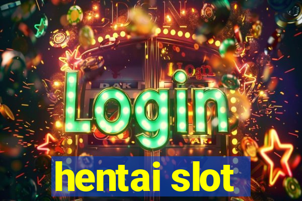 hentai slot