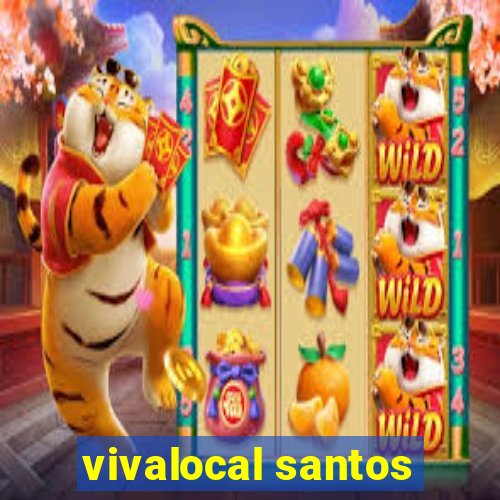 vivalocal santos