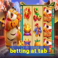 betting at tab