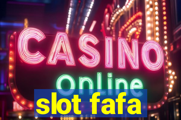 slot fafa