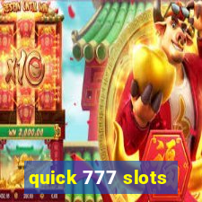 quick 777 slots