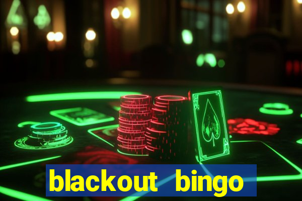 blackout bingo promo code free money no deposit