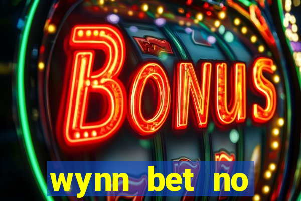 wynn bet no deposit bonus