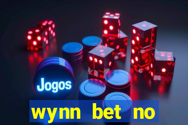 wynn bet no deposit bonus