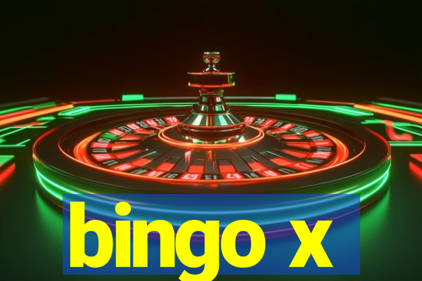 bingo x