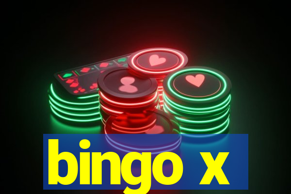 bingo x