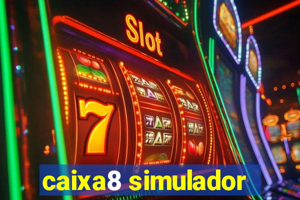 caixa8 simulador