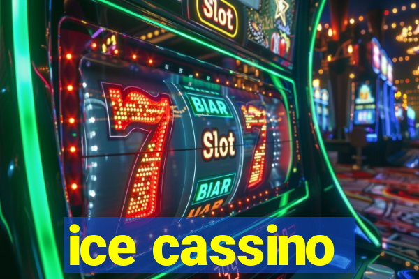 ice cassino