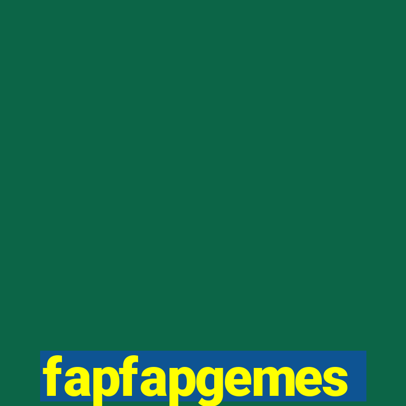 fapfapgemes