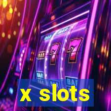 x slots