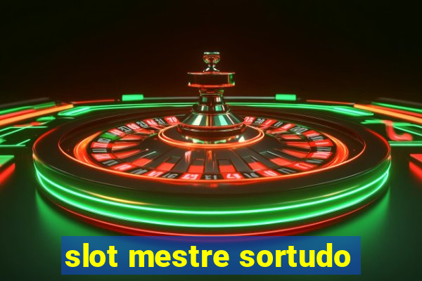 slot mestre sortudo