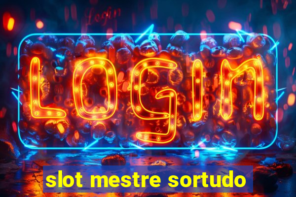 slot mestre sortudo