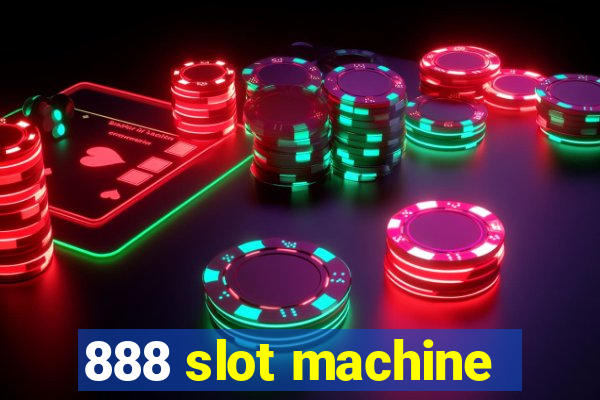 888 slot machine