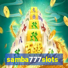 samba777slots