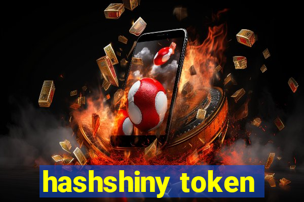 hashshiny token