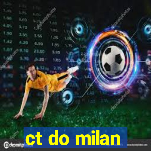 ct do milan