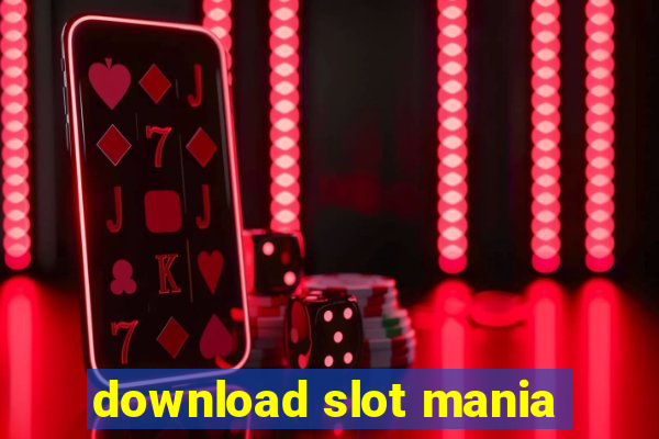 download slot mania