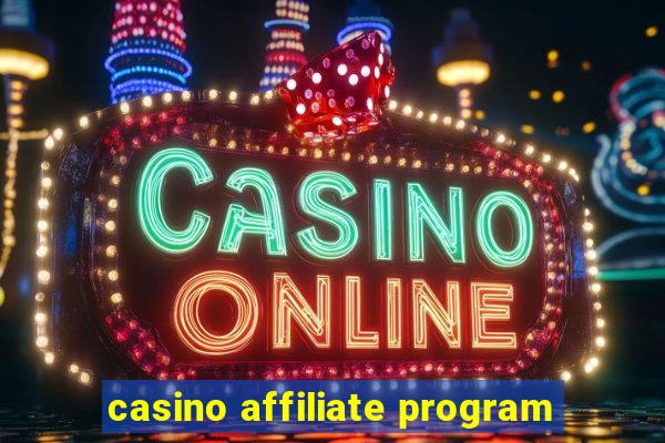 casino affiliate program