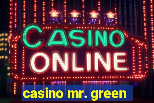 casino mr. green