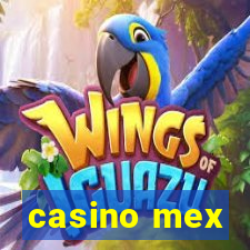 casino mex