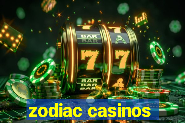 zodiac casinos