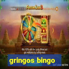 gringos bingo