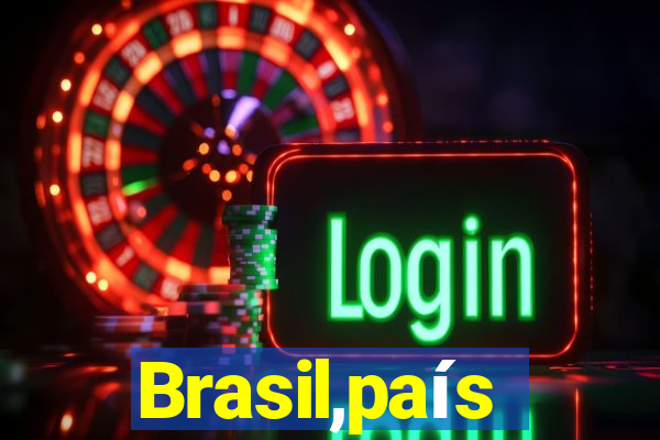 Brasil,país