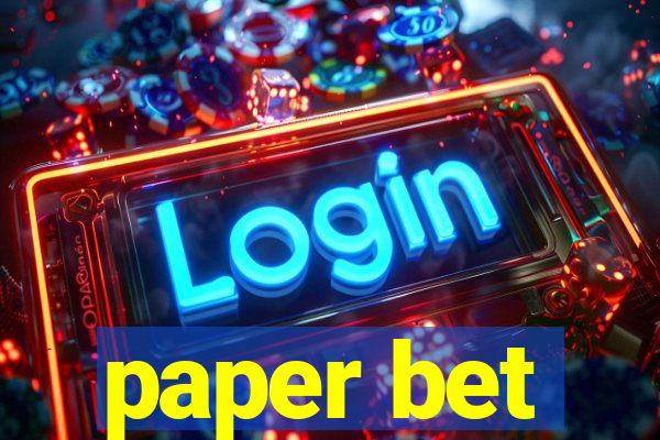 paper bet