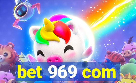 bet 969 com