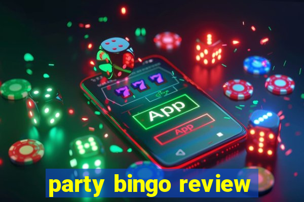 party bingo review