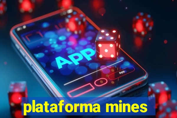 plataforma mines