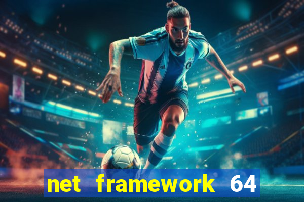 net framework 64 bit windows 7