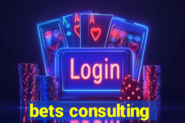 bets consulting