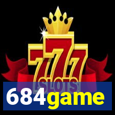 684game