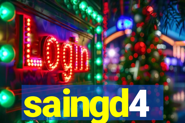 saingd4