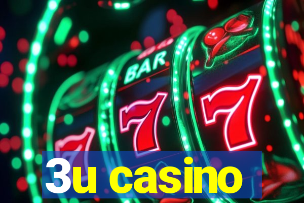 3u casino