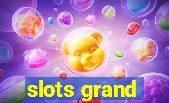 slots grand