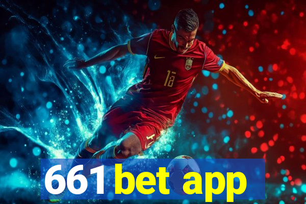 661 bet app