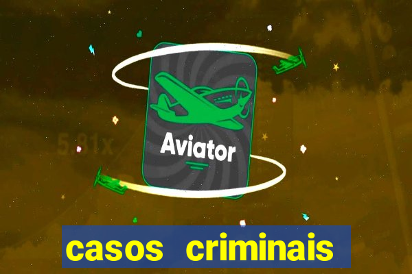 casos criminais para ler pdf