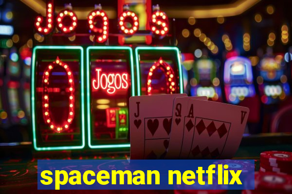 spaceman netflix